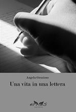 Una vita in una lettera