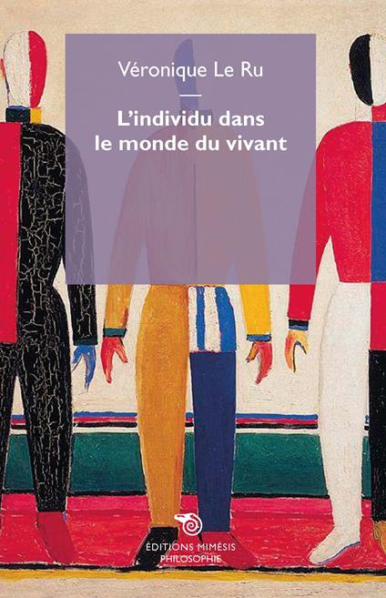 L'individu dans le monde du vivant