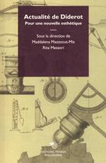 Actualité de Diderot. Pour une nouvelle esthétique