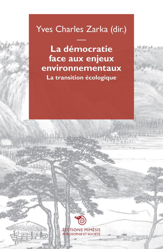 La démocratie face aux enjeux environnementaux. La transition écologique - copertina