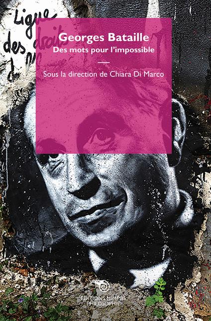 George Bataille. Des mots pour l'impossible - copertina