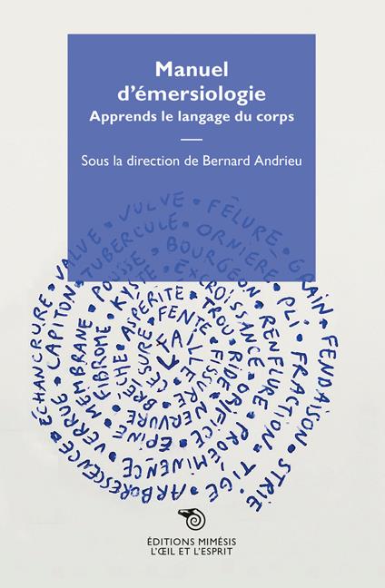 Manuel d'emersiologie. Apprends la langage du corps - copertina