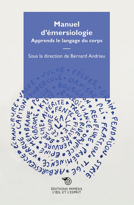 Manuel d'emersiologie. Apprends la langage du corps - copertina