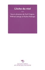 L' écho du réel