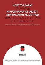 How to learn? Nippon/Japan as object, Nippon/Japan as method