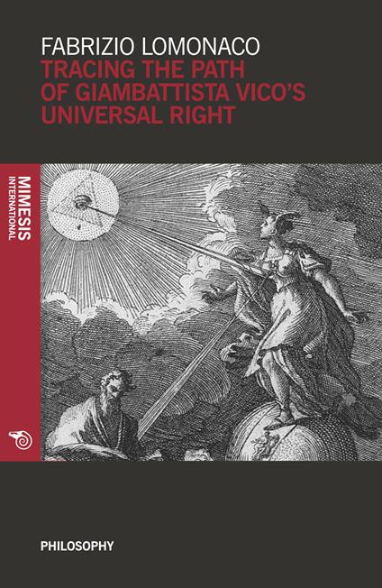 Tracing the path of Giambattista Vico's universal right - Fabrizio Lomonaco - copertina