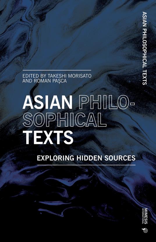 Asian philosophical texts. Exploring hidden sources - copertina