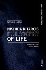Nishida Kitaro's philosophy of life. Thought that resonates with Bergson and Deleuze