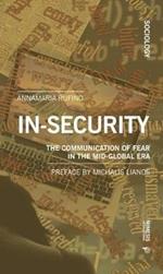 In-security. The communication of fear in the mid-global era