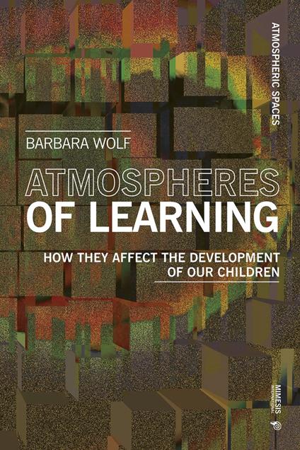 Atmospheres of Learning