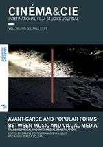 Cinema & Cie. International film studies journal (2019). Vol. 33: Avant-garde and popular forms between music and visual media.