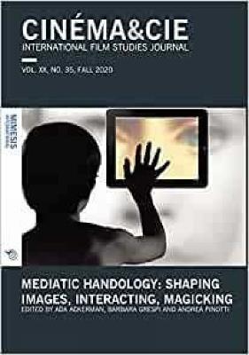 Cinéma & Cie. International film studies journal (2020). Vol. 35: Mediatic handology: shaping images, interacting, magicking. - copertina