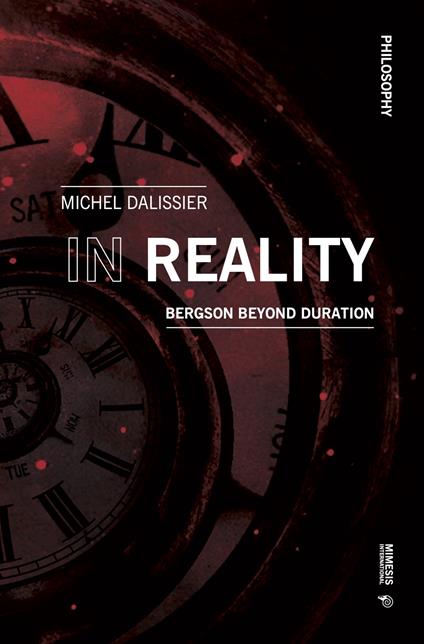 In reality. Bergson beyond duration - Michel Dalissier - copertina