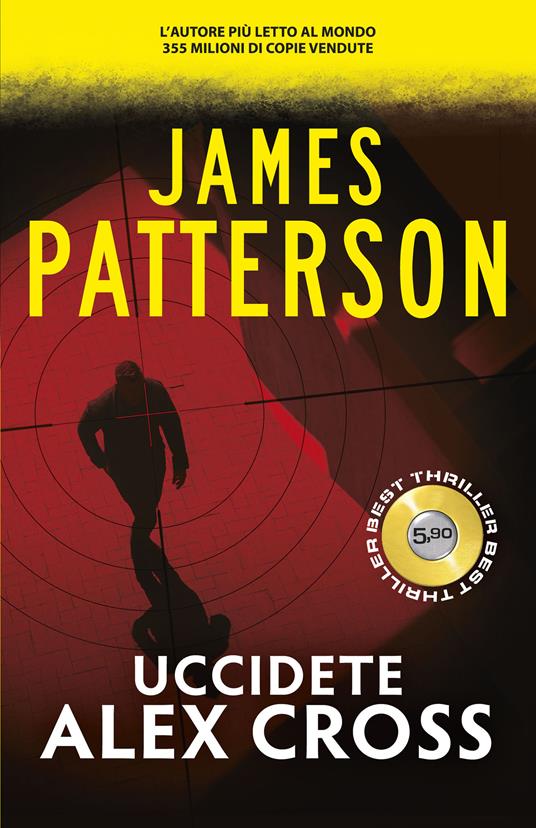 Uccidete Alex Cross - James Patterson - copertina