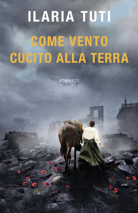 Come vento cucito alla terra - Ilaria Tuti - copertina