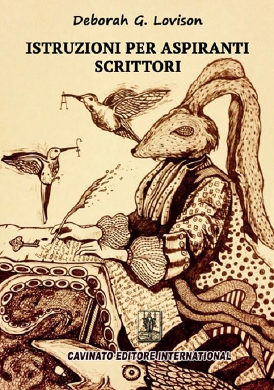 Istruzioni per aspiranti scrittori - Deborah Lovison - ebook