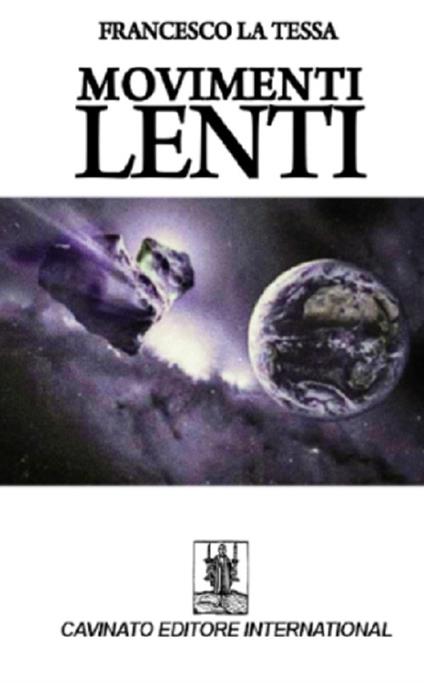 Movimenti lenti - Francesco La Tessa - copertina