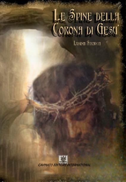 Le spine della corona di Gesù - Luigina Straccia - ebook