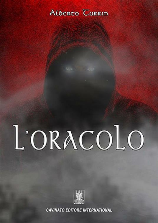 L' oracolo - Alberto Turrin - ebook