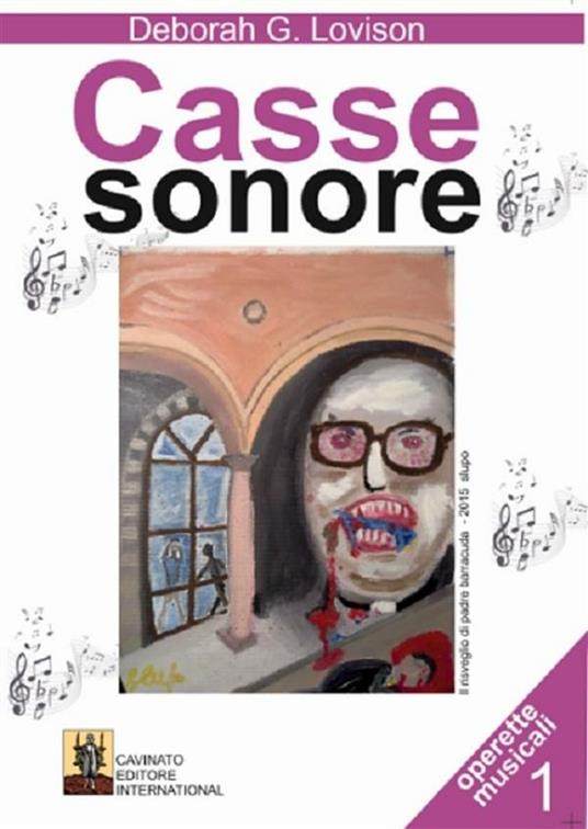 Casse sonore - Deborah Lovison - ebook