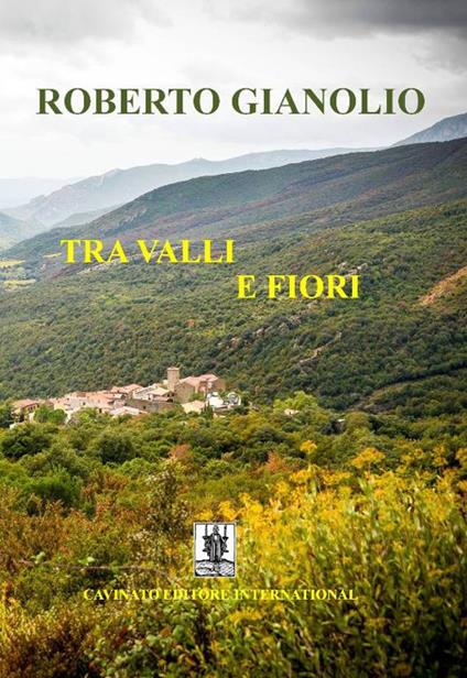 Tra valli e fiori - Roberto Gianolio - copertina