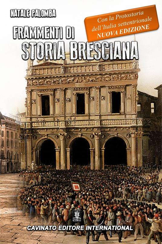 Frammenti di storia bresciana - Natale Palomba - ebook