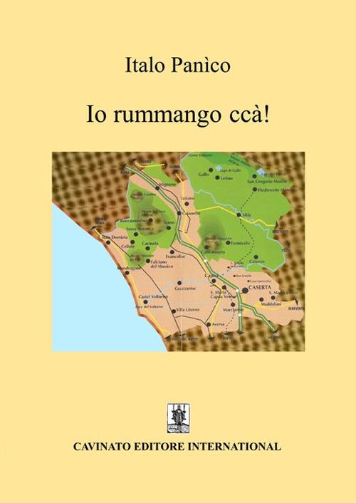 Io rummango ccà! Ediz. speciale - Italo Panico - copertina