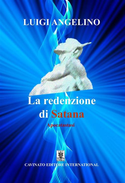 La redenzione di Satana - Luigi Angelino - ebook