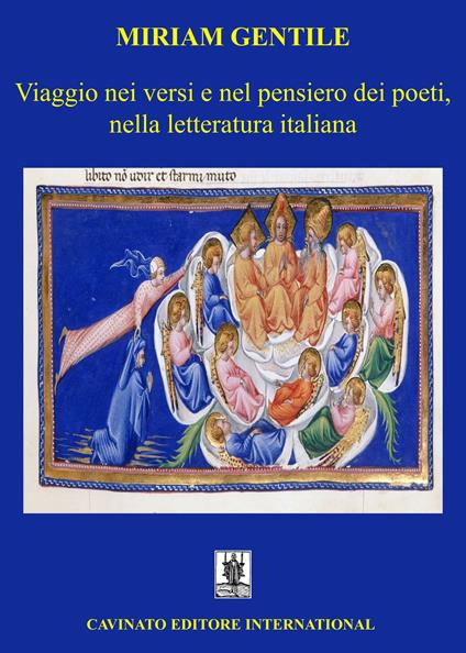 Viaggio nei versi e nel pensiero dei poeti, nella letteratura italiana - Miriam Gentile - ebook