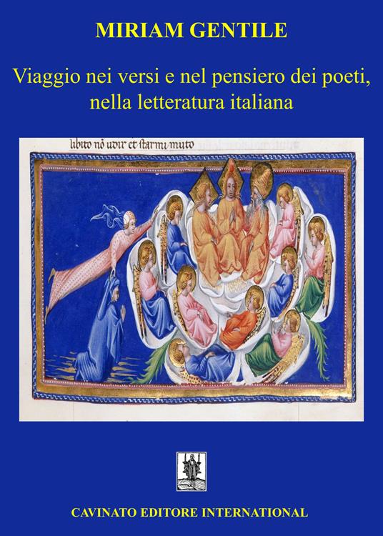 Viaggio nei versi e nel pensiero dei poeti, nella letteratura italiana - Miriam Gentile - ebook