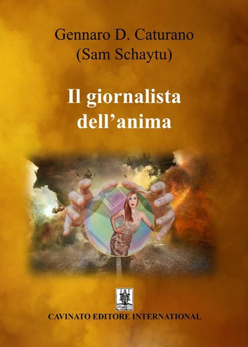 Il giornalista dell'anima - Sam Schaytu - copertina