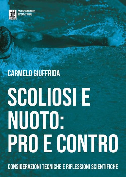 Scoliosi e nuoto: pro e contro - Carmelo Giuffrida - copertina