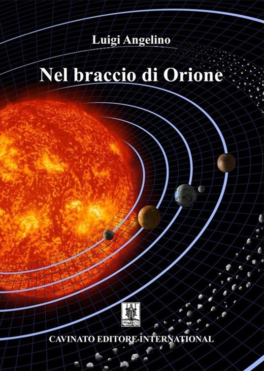 Nel braccio di Orione - Luigi Angelino - copertina