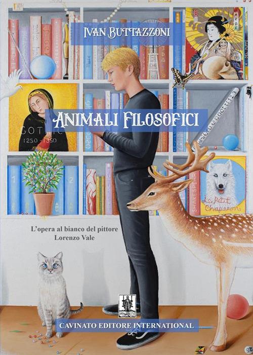 Animali filosofici. L'opera al bianco del pittore Lorenzo Vale - Ivan Buttazzoni - ebook