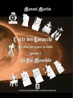 arte dei tarocchi. Vol. 1: arte dei tarocchi