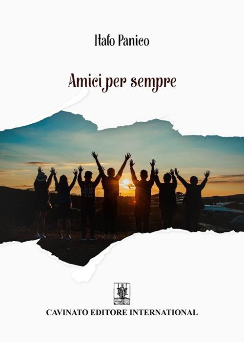 Amici per sempre - Italo Panico - ebook