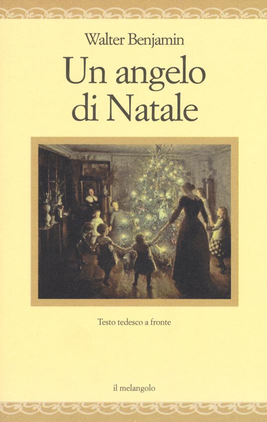 Un angelo di Natale. Testo tedesco a fronte - Walter Benjamin - copertina