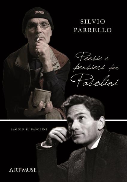 Poesie e pensieri per Pasolini - Silvio Parrello - copertina