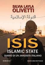 ISIS. Islamic State. Diario di un jiahidista italiano
