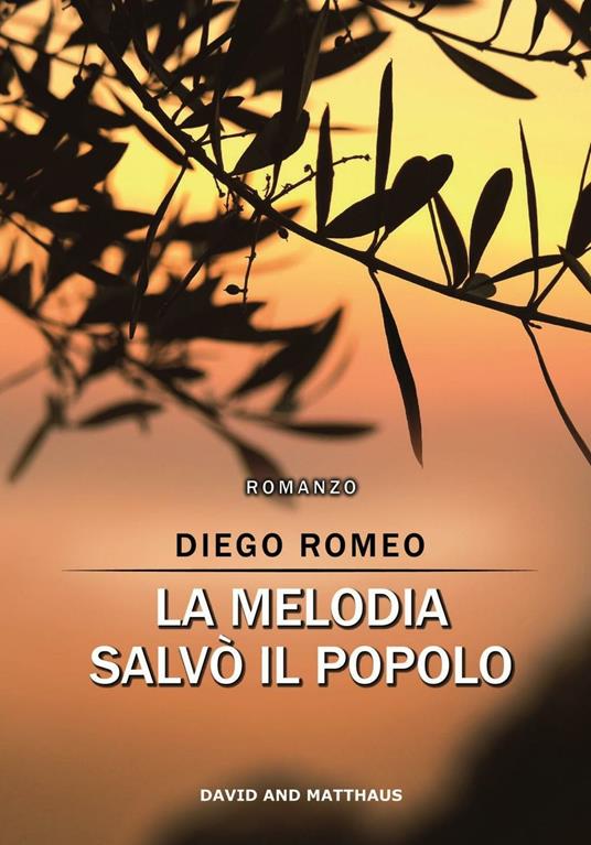La melodia salvò il popolo - Diego Romeo - copertina