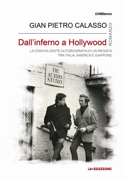 Dall'inferno a Hollywood. Ediz. integrale - Gian Pietro Calasso - copertina
