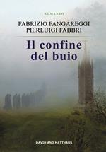 Il confine del buio