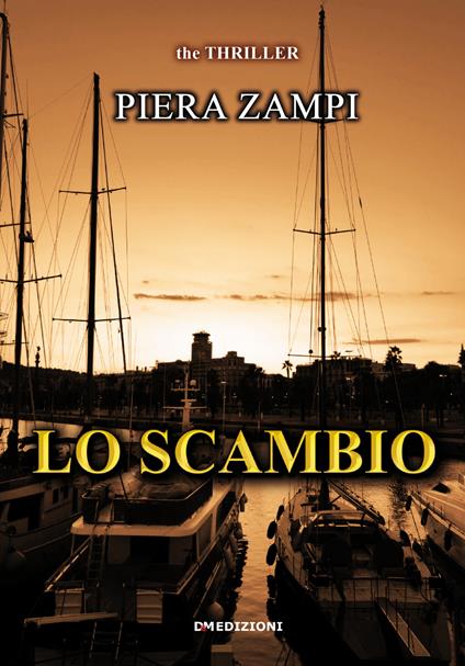 Lo scambio - Piera Zampi - copertina
