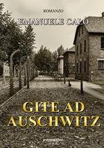 Gite ad Auschwitz