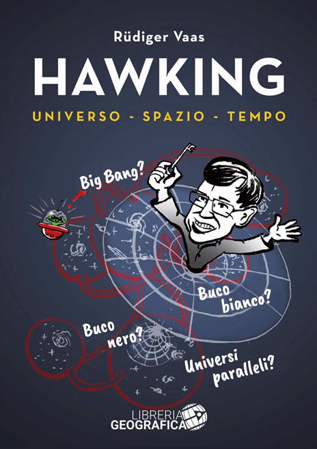 Hawking per tutti. Universo, spazio, tempo - Rüdiger Vaas - copertina