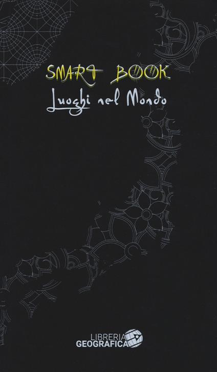 Luoghi nel mondo. Ediz. illustrata - copertina
