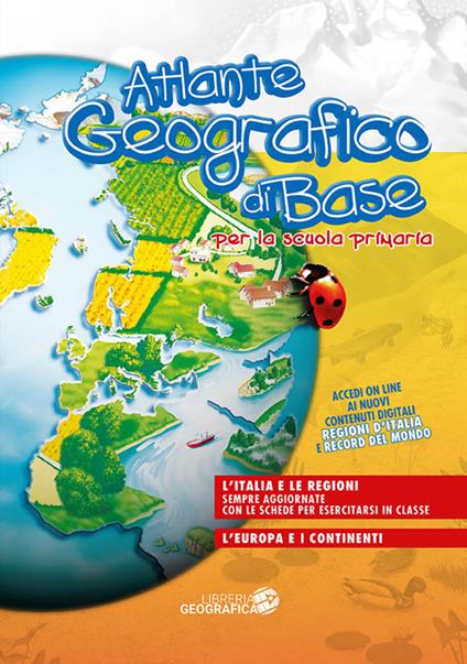 Atlante geografico di base. Per la scuola primaria. Con aggiornamento online. Con schede - copertina