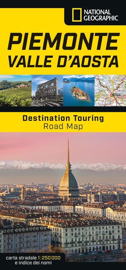 Piemonte e Valle d'Aosta. Road Map. Destination Touring 1:250.000 - copertina