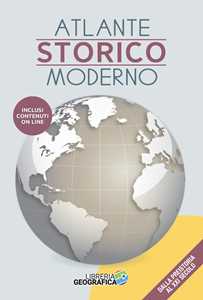 Libro Atlante storico moderno. Dalla preistoria al XXI secolo. Con aggiornamenti online 