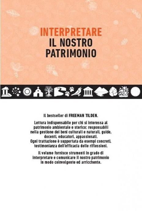 Interpretare il nostro patrimonio - Freeman Tilden - 3